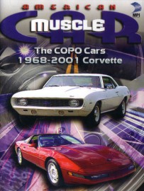 The COPO Cars & 68-01 Corvette
